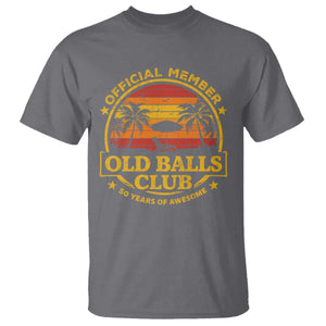 Funny 50th Birthday T Shirt Retro Old Balls Club Gag Gift TS10 Charcoal Print Your Wear