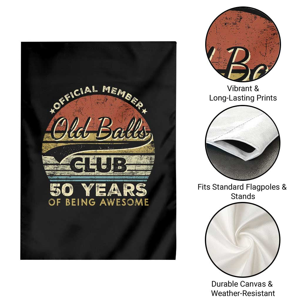 Funny 50th Birthday Garden Flag Retro Old Balls Club 50 Years Of Awesome Gag Gift TS10 Print Your Wear