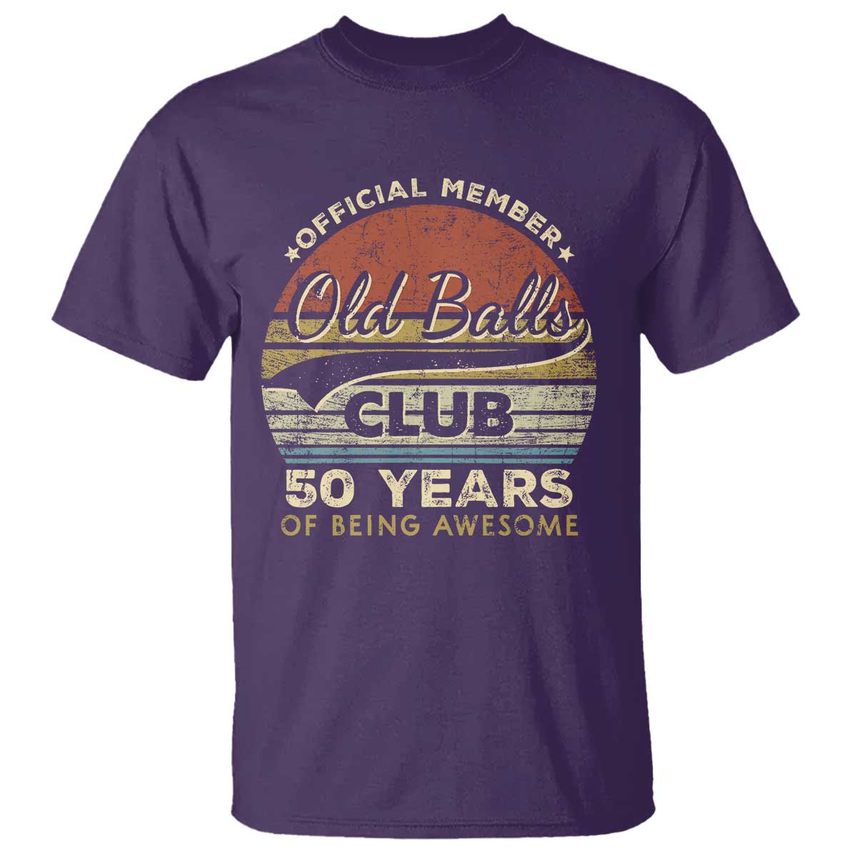 Funny 50th Birthday T Shirt Retro Old Balls Club 50 Years Of Awesome Gag Gift TS10 Purple Print Your Wear