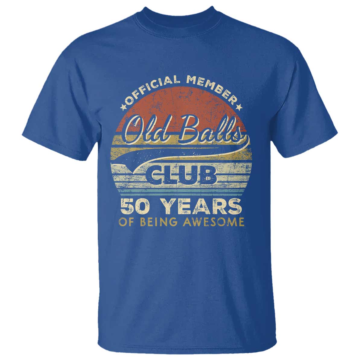 Funny 50th Birthday T Shirt Retro Old Balls Club 50 Years Of Awesome Gag Gift TS10 Royal Blue Print Your Wear