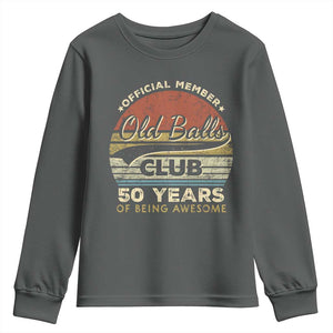 Funny 50th Birthday Youth Sweatshirt Retro Old Balls Club 50 Years Of Awesome Gag Gift TS10 Dark Heather Print Your Wear