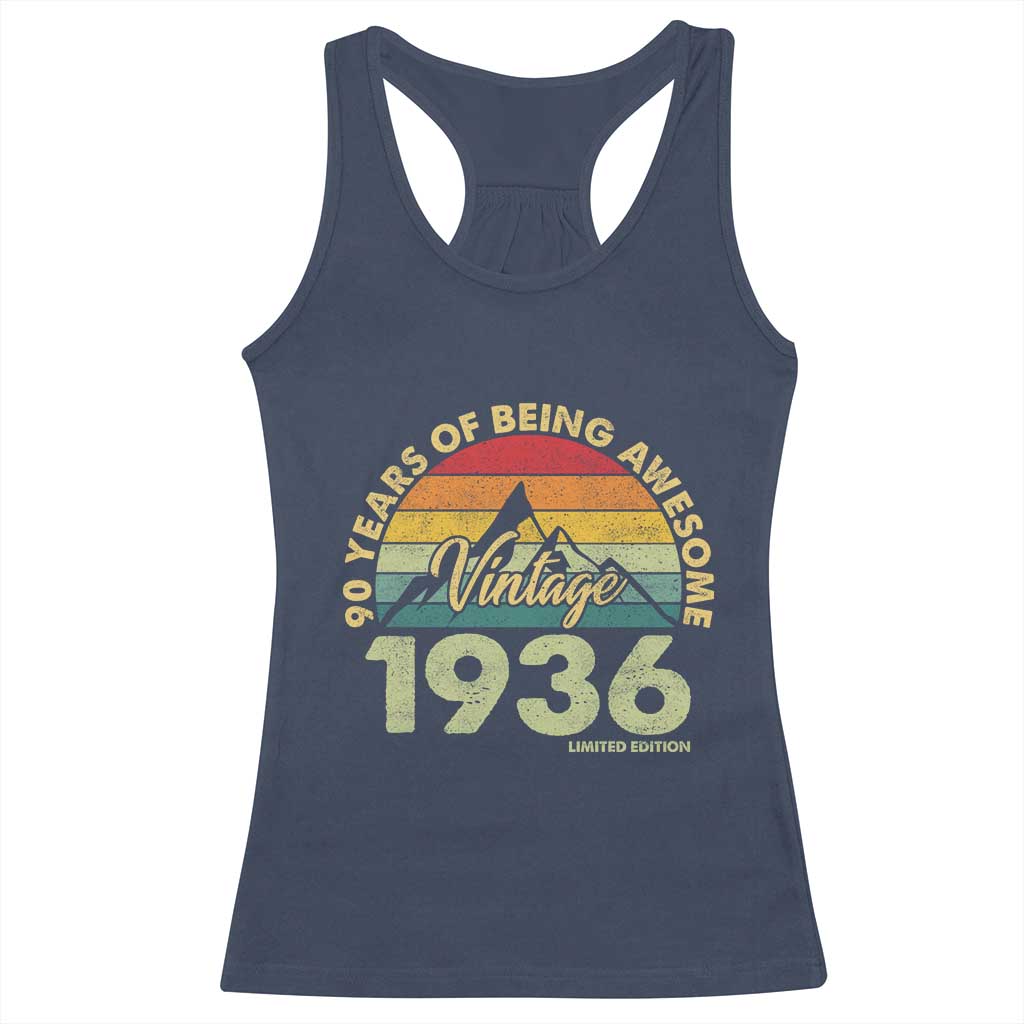 90th Birthday Racerback Tank Top Vintage 1936 Limited Edition 90 Year Old Gift TS10 Navy Print Your Wear