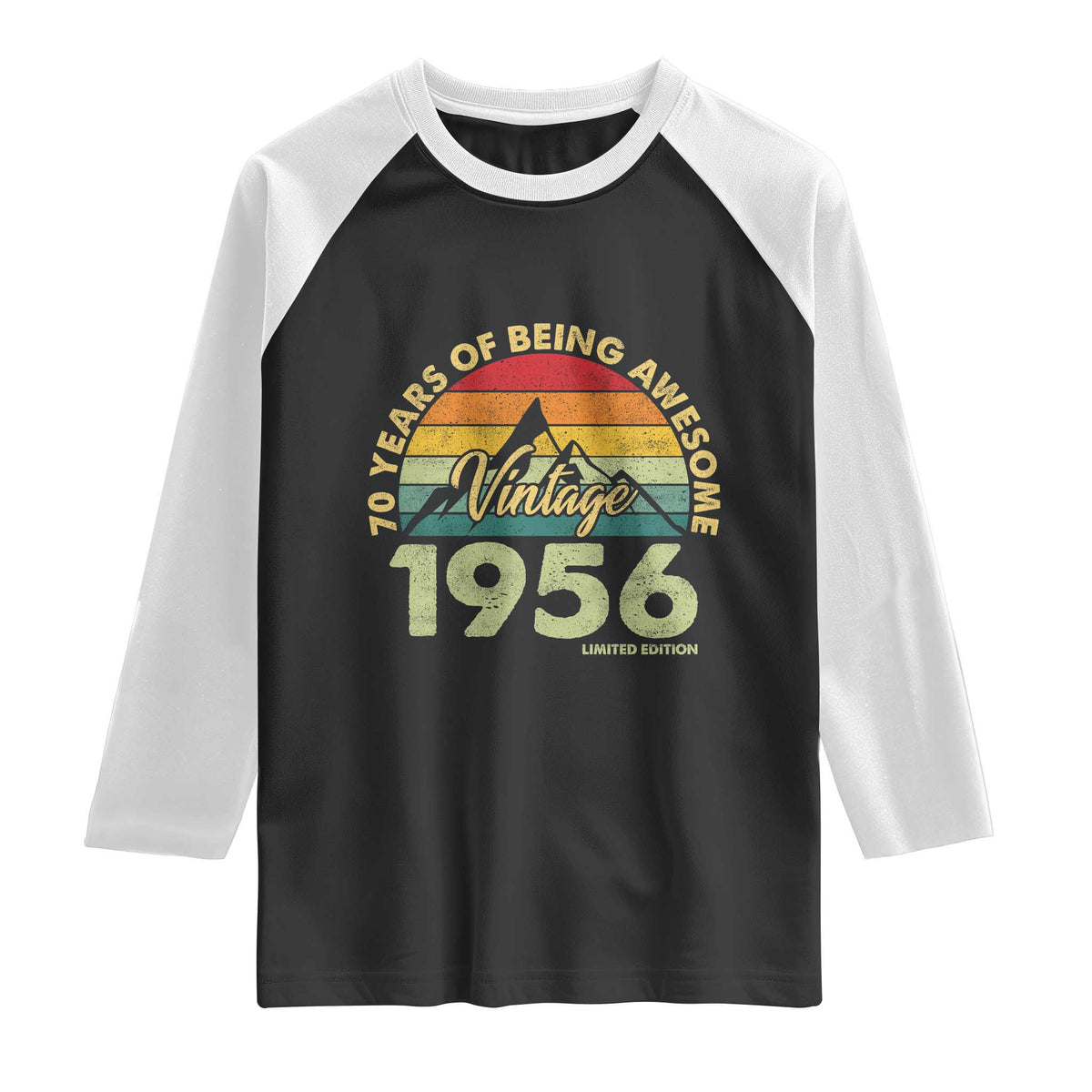 70th Birthday Raglan Shirt Vintage 1956 Limited Edition 70 Year Old Gift TS10 Black White Print Your Wear