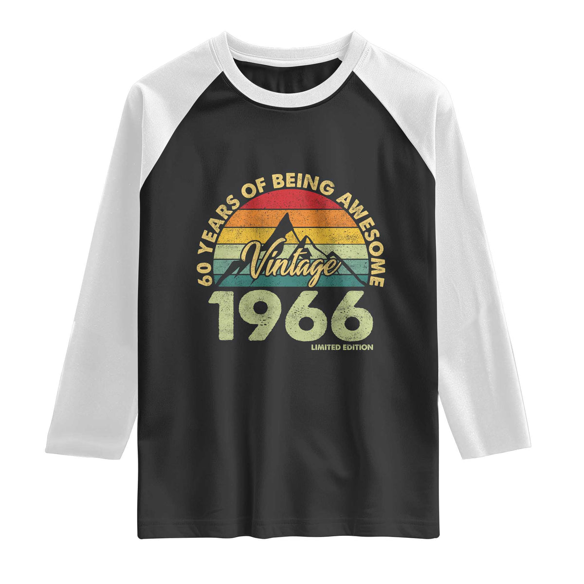 60th Birthday Raglan Shirt Vintage 1966 Limited Edition 60 Year Old Gift TS10 Black White Print Your Wear
