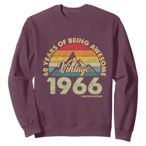 60th Birthday Sweatshirt Vintage 1966 Limited Edition 60 Year Old Gift TS10 Maroon Print Your Wear