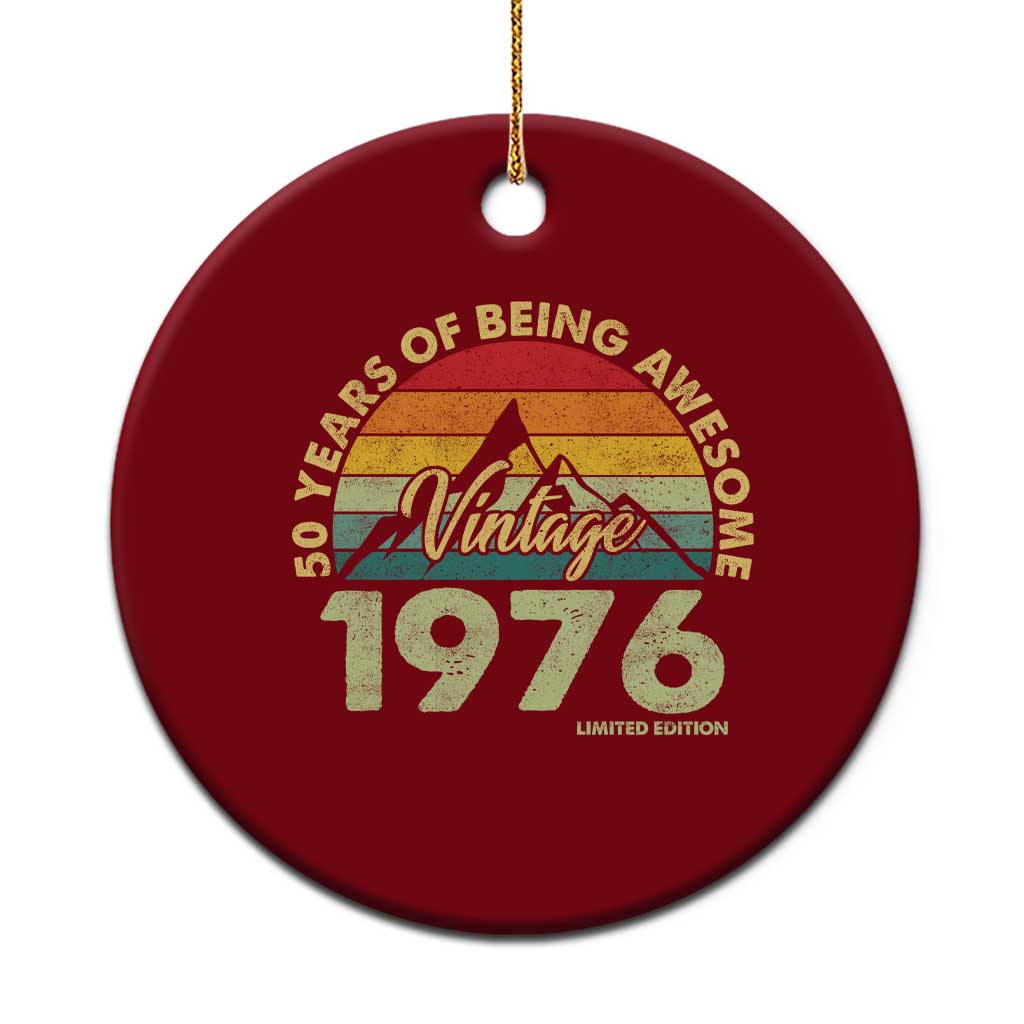 50th Birthday Ceramic Ornament Vintage 1976 Limited Edition 50 Year Old Gift TS10 1pc Red Print Your Wear