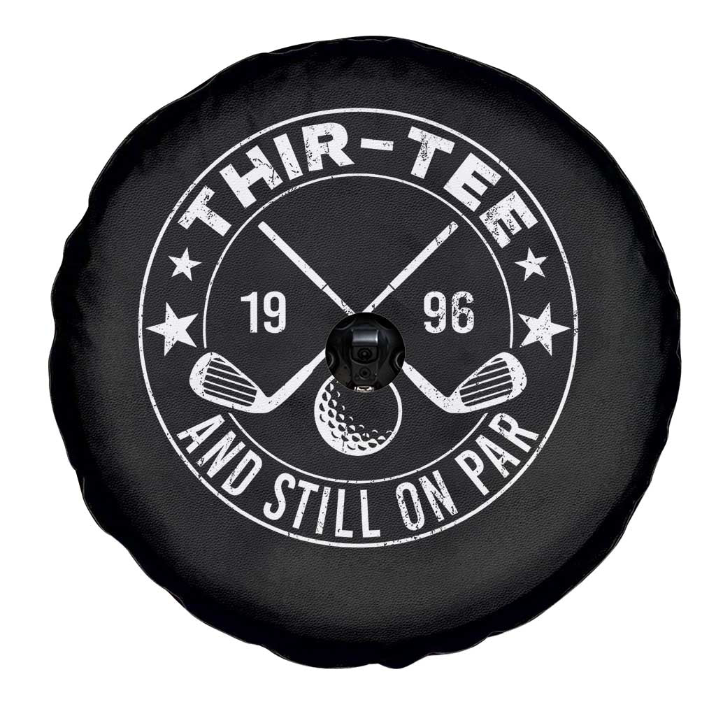 30th Birthday Golf Spare Tire Cover Vintage 1996 Thir Tee And Still On Par Golf Lover Gift TS10 Print Your Wear