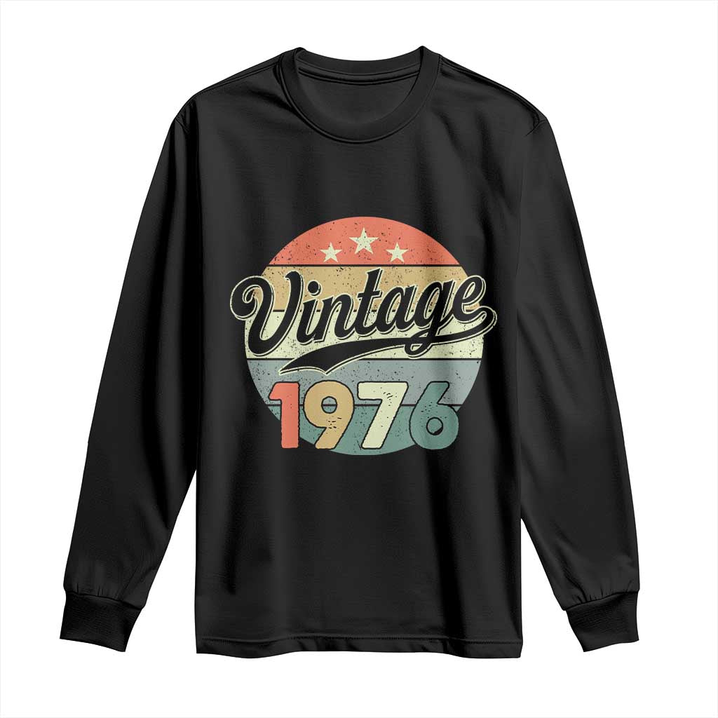 Vintage 1976 Long Sleeve Shirt 50 Year Old 50th Birthday Gifts TS10 Black Print Your Wear