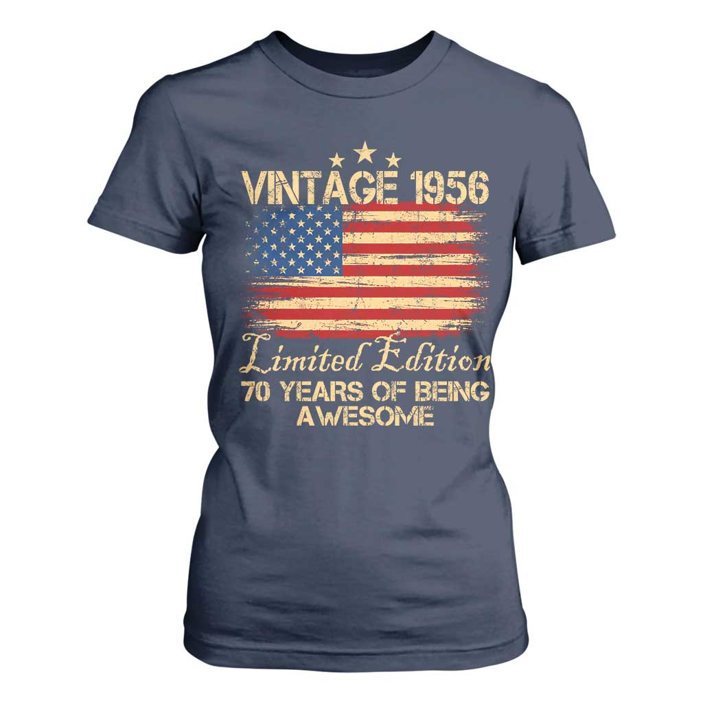 70th Birthday T Shirt For Women Vintage 1956 Limited Edition 70 Year Old Birthday USA Flag TS10 Navy Print Your Wear