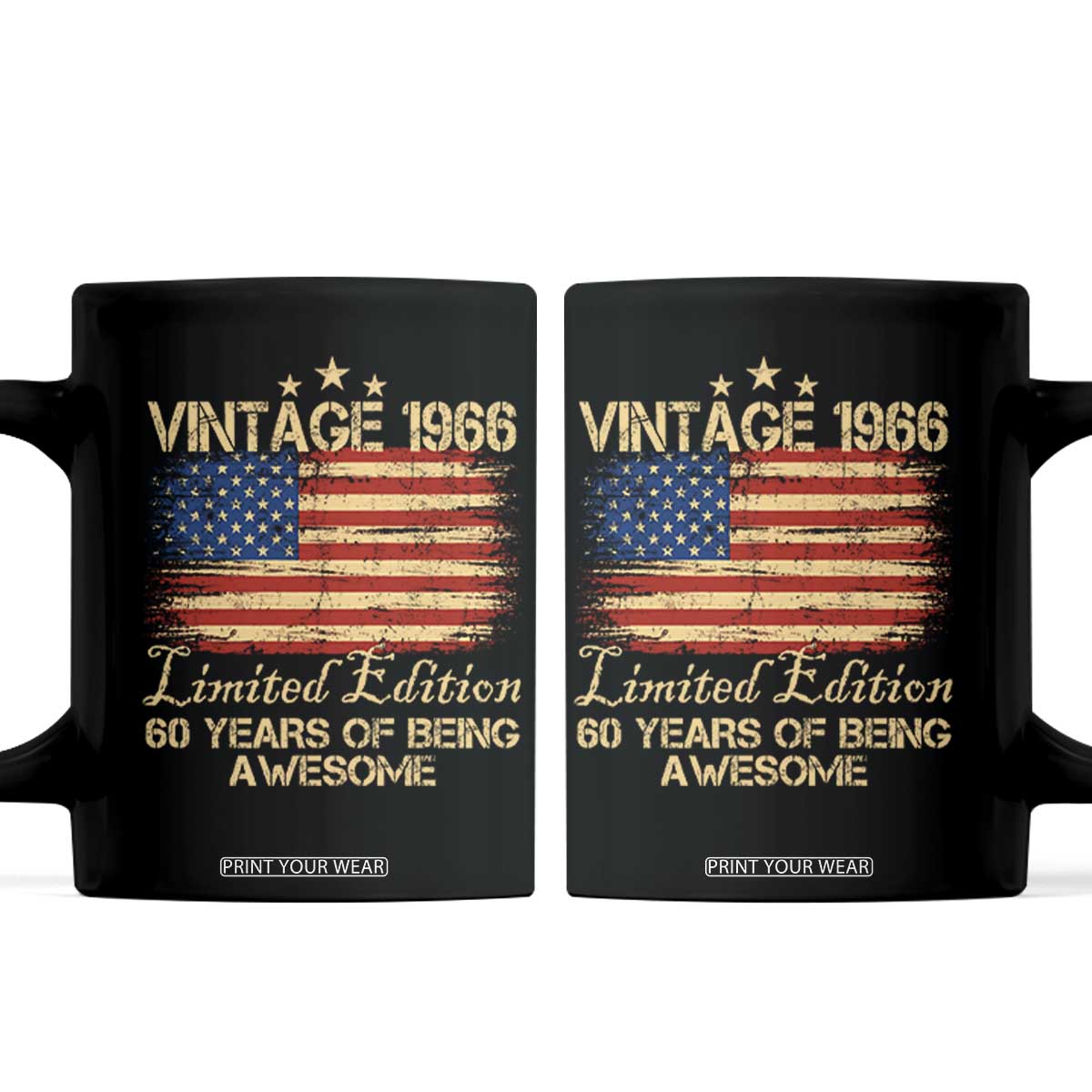 60th Birthday Coffee Mug Vintage 1966 Limited Edition 60 Year Old Birthday USA Flag TS10 Black Print Your Wear