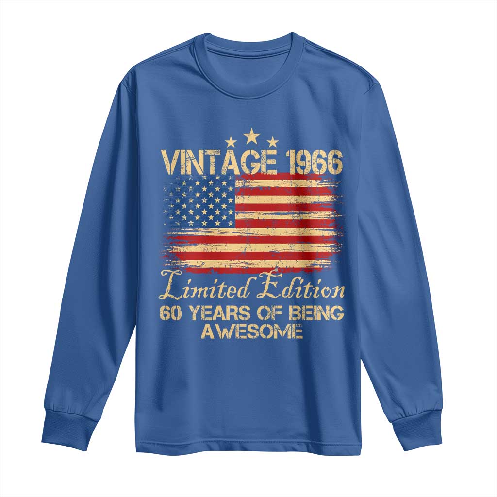 60th Birthday Long Sleeve Shirt Vintage 1966 Limited Edition 60 Year Old Birthday USA Flag TS10 Royal Blue Print Your Wear