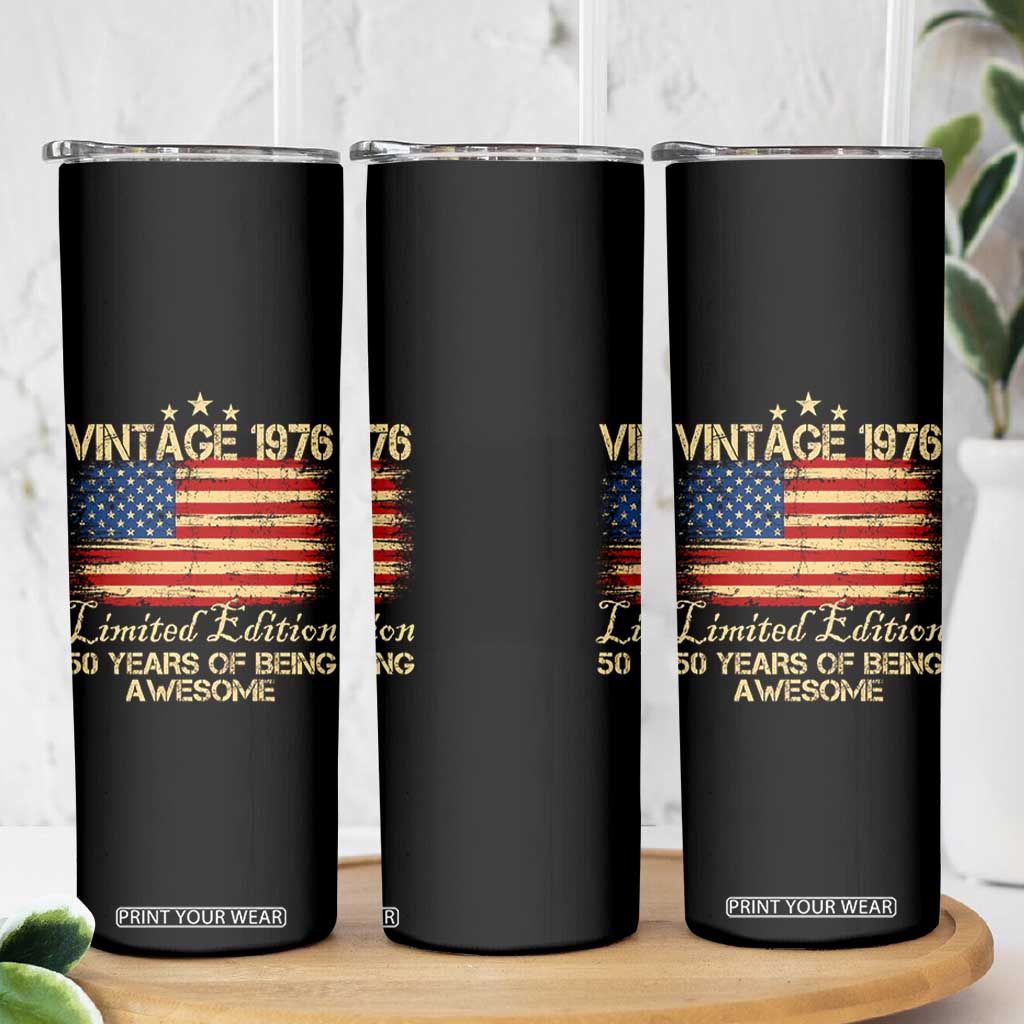 50th Birthday Skinny Tumbler Vintage 1976 Limited Edition 50 Year Old Birthday USA Flag TS10 Print Your Wear