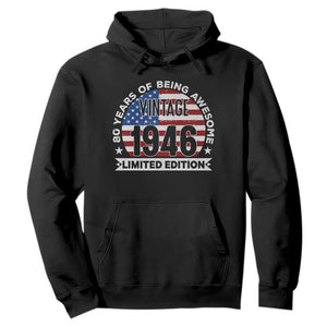 80th Birthday Hoodie Vintage 1946 80 Year Old Birthday American Flag TS10 Black Print Your Wear