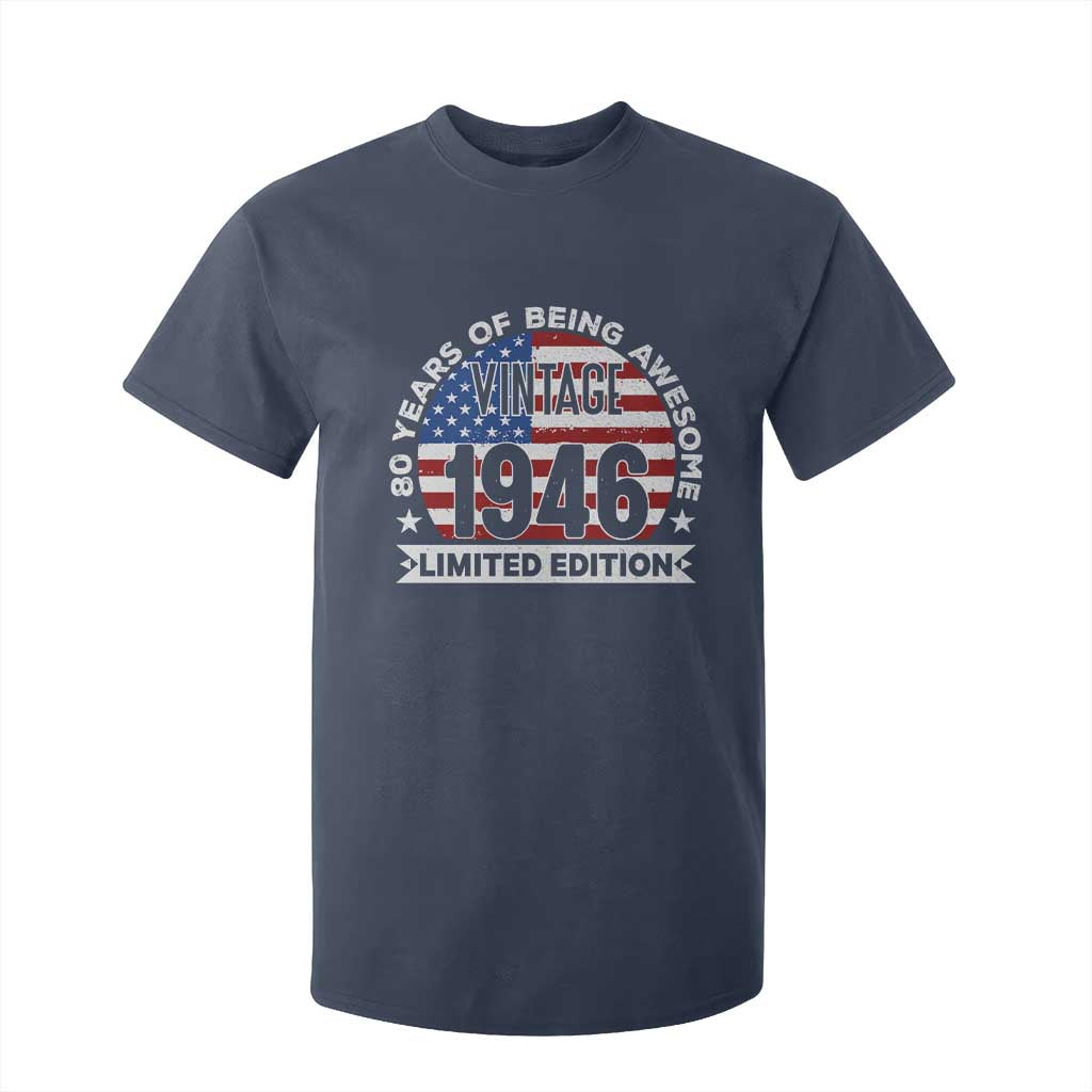80th Birthday T Shirt For Kid Vintage 1946 80 Year Old Birthday American Flag TS10 Navy Print Your Wear