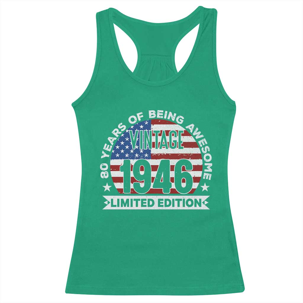 80th Birthday Racerback Tank Top Vintage 1946 80 Year Old Birthday American Flag TS10 Irish Green Print Your Wear