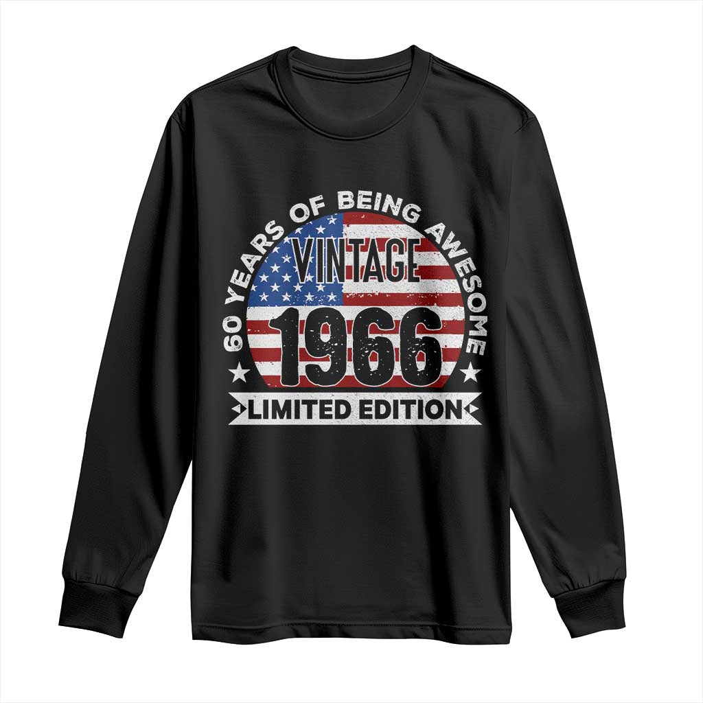 60th Birthday Long Sleeve Shirt Vintage 1966 60 Year Old Birthday American Flag TS10 Black Print Your Wear