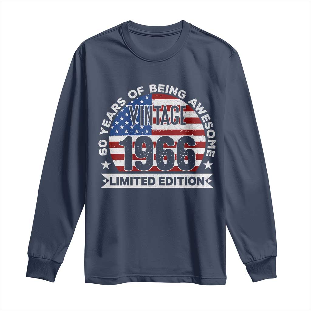 60th Birthday Long Sleeve Shirt Vintage 1966 60 Year Old Birthday American Flag TS10 Navy Print Your Wear