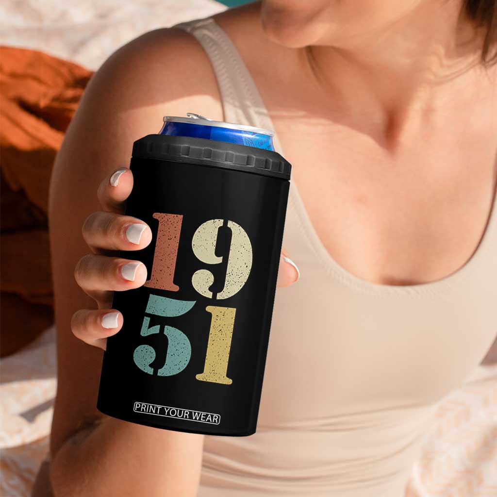 75th Birthday 4 in 1 Can Cooler Tumbler Classic Retro 1951 70 Year Old Gifts TS10 Print Your Wear