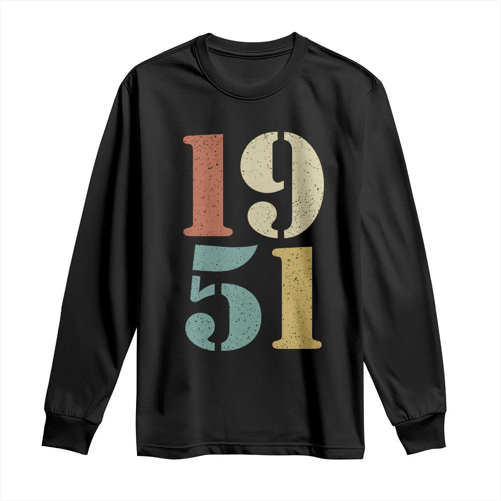 75th Birthday Long Sleeve Shirt Classic Retro 1951 70 Year Old Gifts TS10 Black Print Your Wear