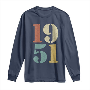 75th Birthday Long Sleeve Shirt Classic Retro 1951 70 Year Old Gifts TS10 Navy Print Your Wear