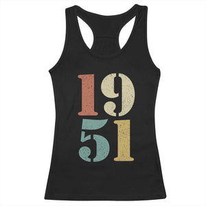 75th Birthday Racerback Tank Top Classic Retro 1951 70 Year Old Gifts TS10 Black Print Your Wear