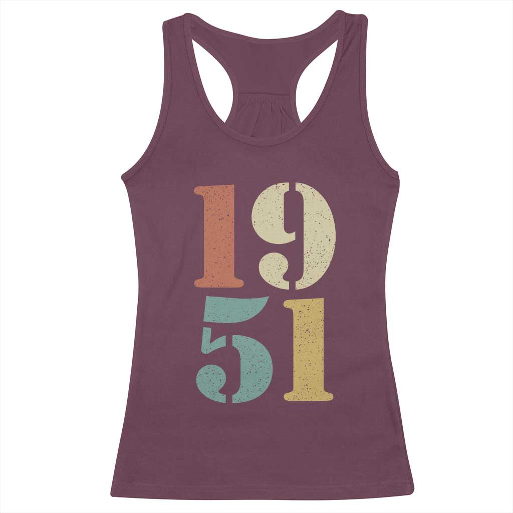 75th Birthday Racerback Tank Top Classic Retro 1951 70 Year Old Gifts TS10 Maroon Print Your Wear