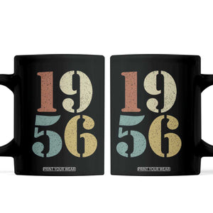 70th Birthday Coffee Mug Classic Retro 1956 70 Year Old Gifts TS10 Black Print Your Wear