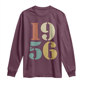 70th Birthday Long Sleeve Shirt Classic Retro 1956 70 Year Old Gifts TS10 Maroon Print Your Wear