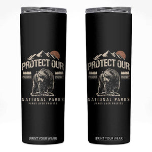 Protect Our National Parks Skinny Tumbler TS10 Black Print Your Wear