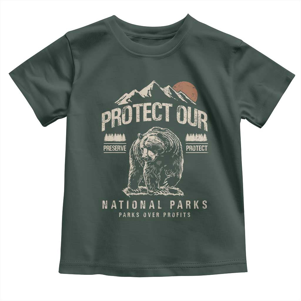 Protect Our National Parks Toddler T Shirt TS10 Dark Forest Green Print Your Wear