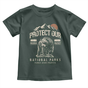 Protect Our National Parks Toddler T Shirt TS10 Dark Forest Green Print Your Wear