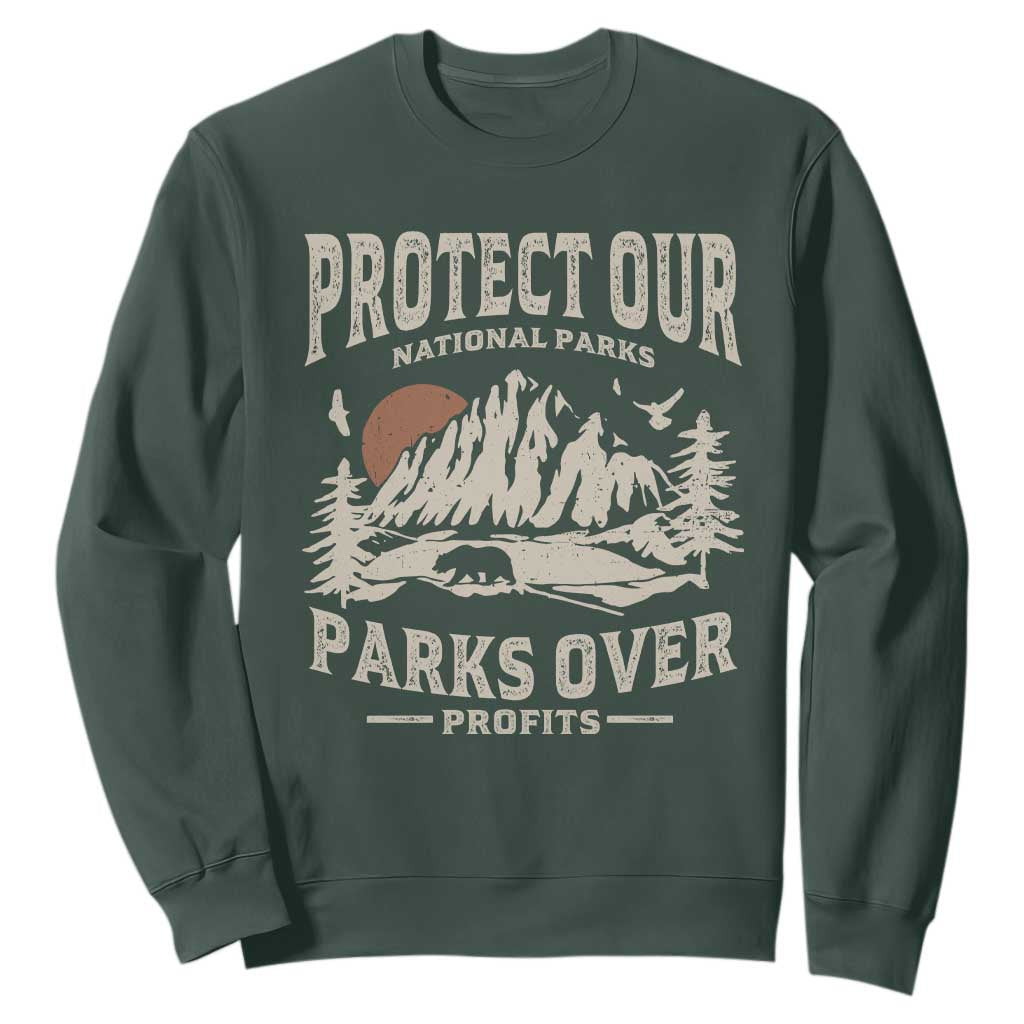 Protect Our National Parks Sweatshirt Camping Hiking TS10 Dark Forest Green Print Your Wear