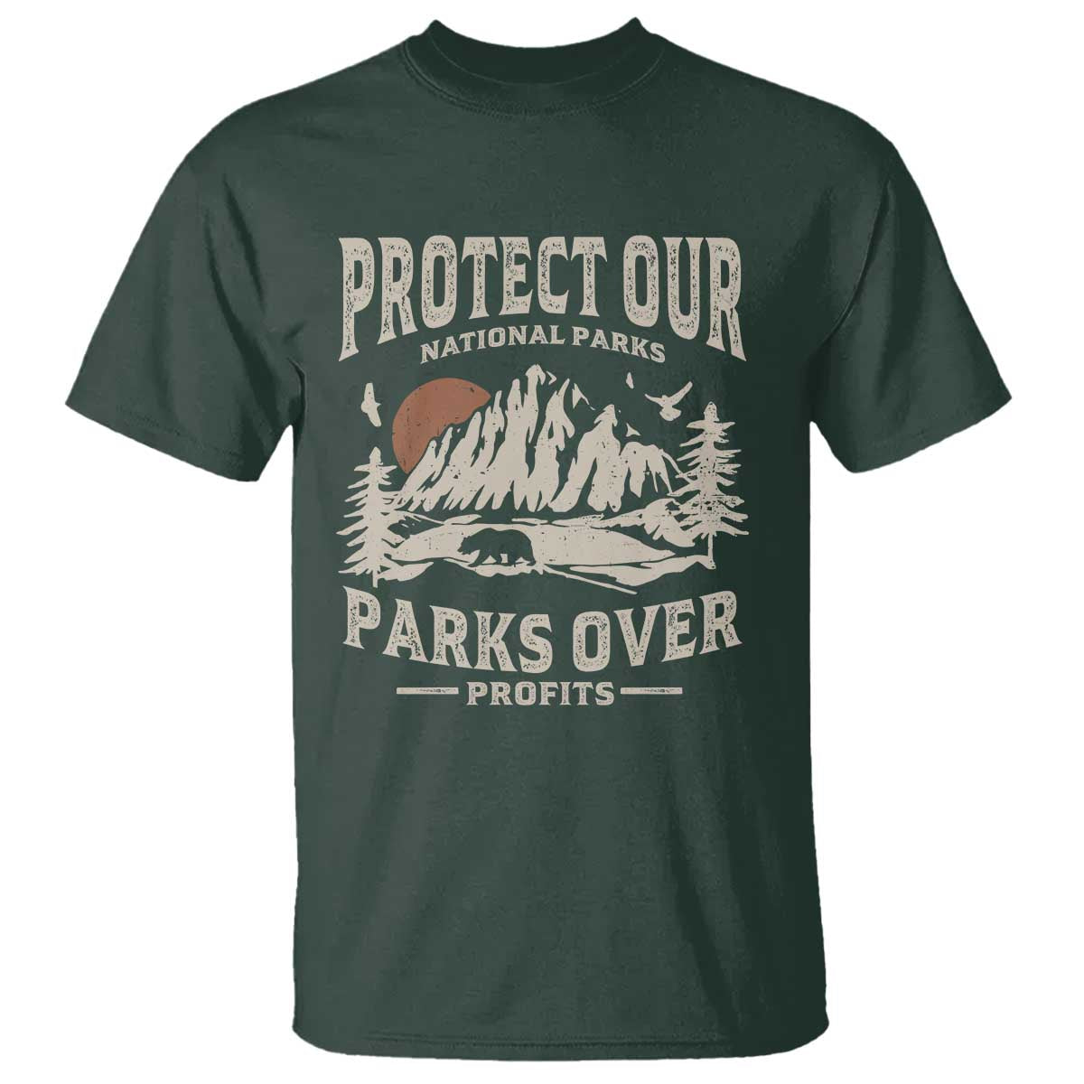 Protect Our National Parks T Shirt Camping Hiking TS10 Dark Forest Green Print Your Wear