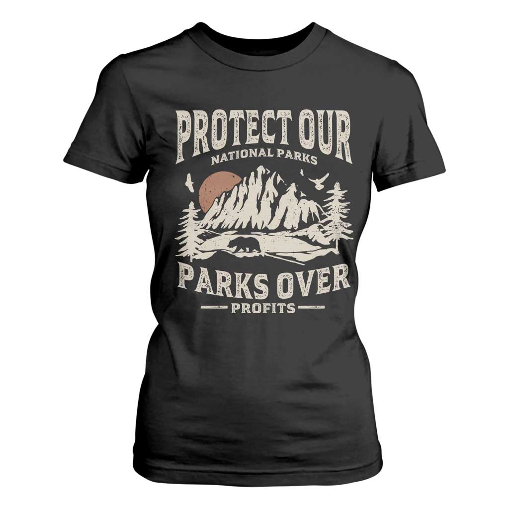 Protect Our National Parks T Shirt For Women Camping Hiking TS10 Black Print Your Wear