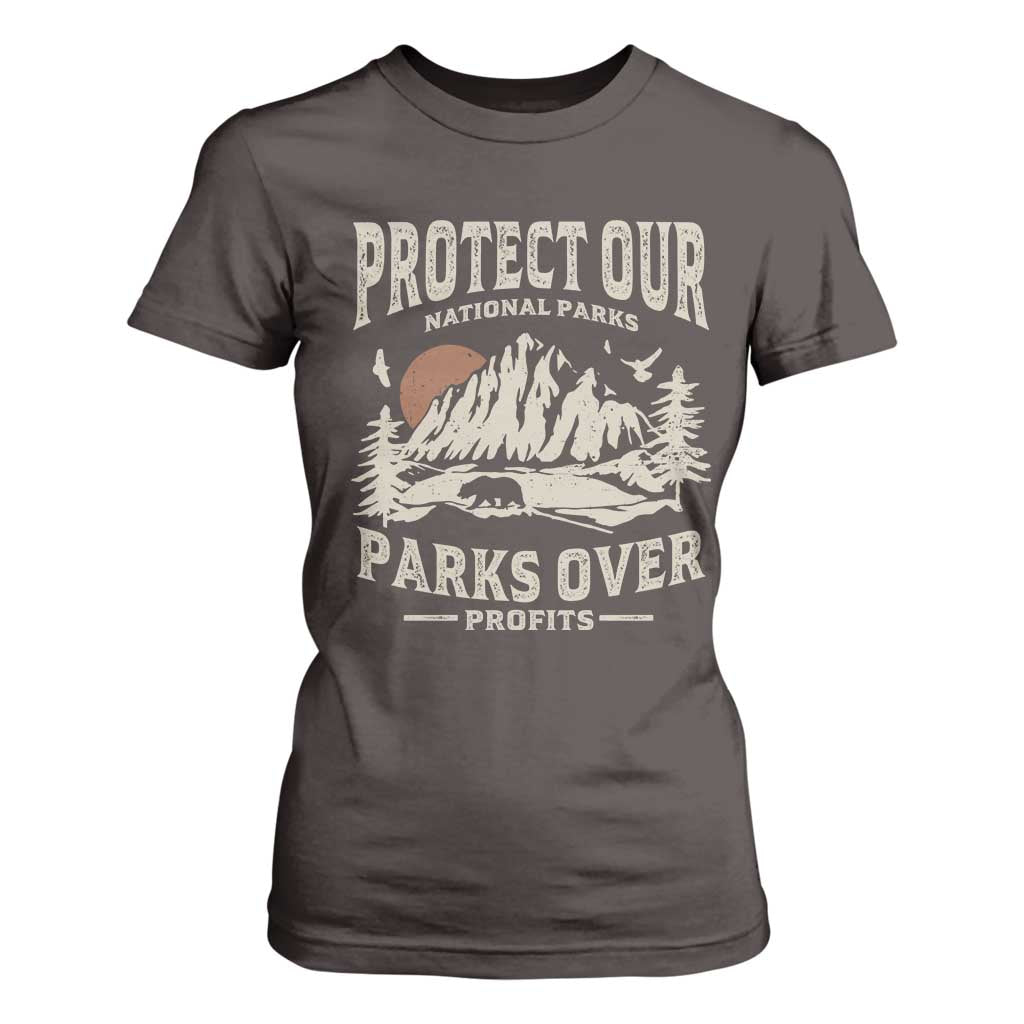 Protect Our National Parks T Shirt For Women Camping Hiking TS10 Dark Chocolate Print Your Wear