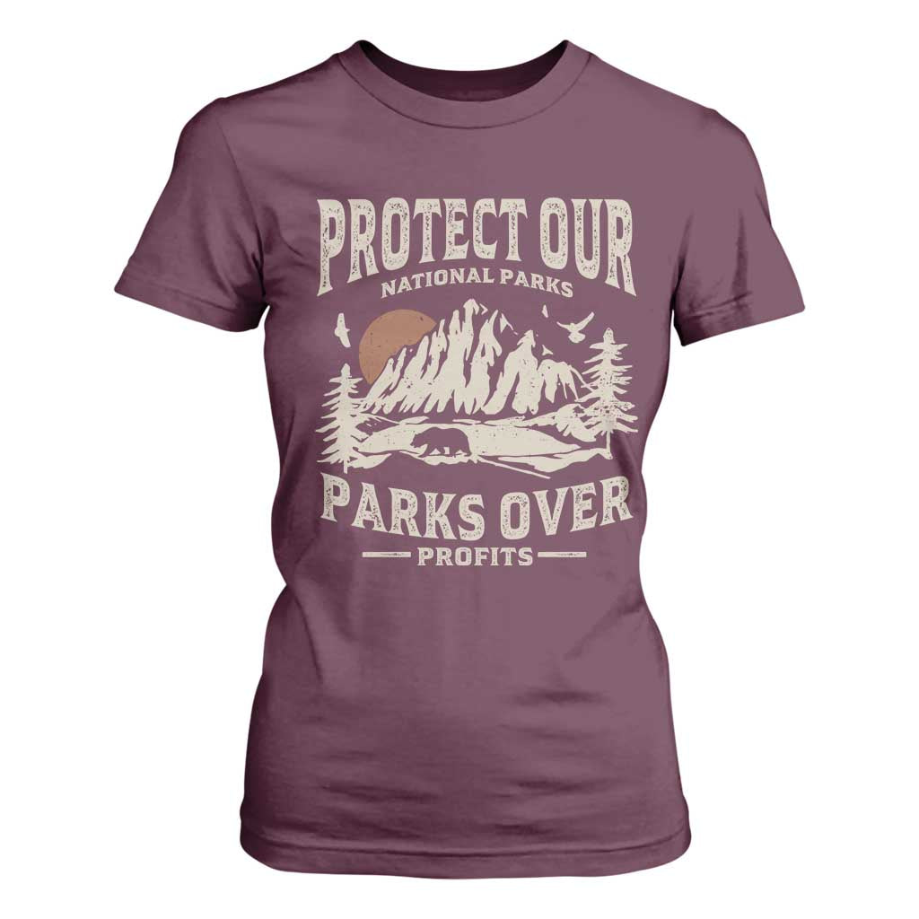 Protect Our National Parks T Shirt For Women Camping Hiking TS10 Maroon Print Your Wear