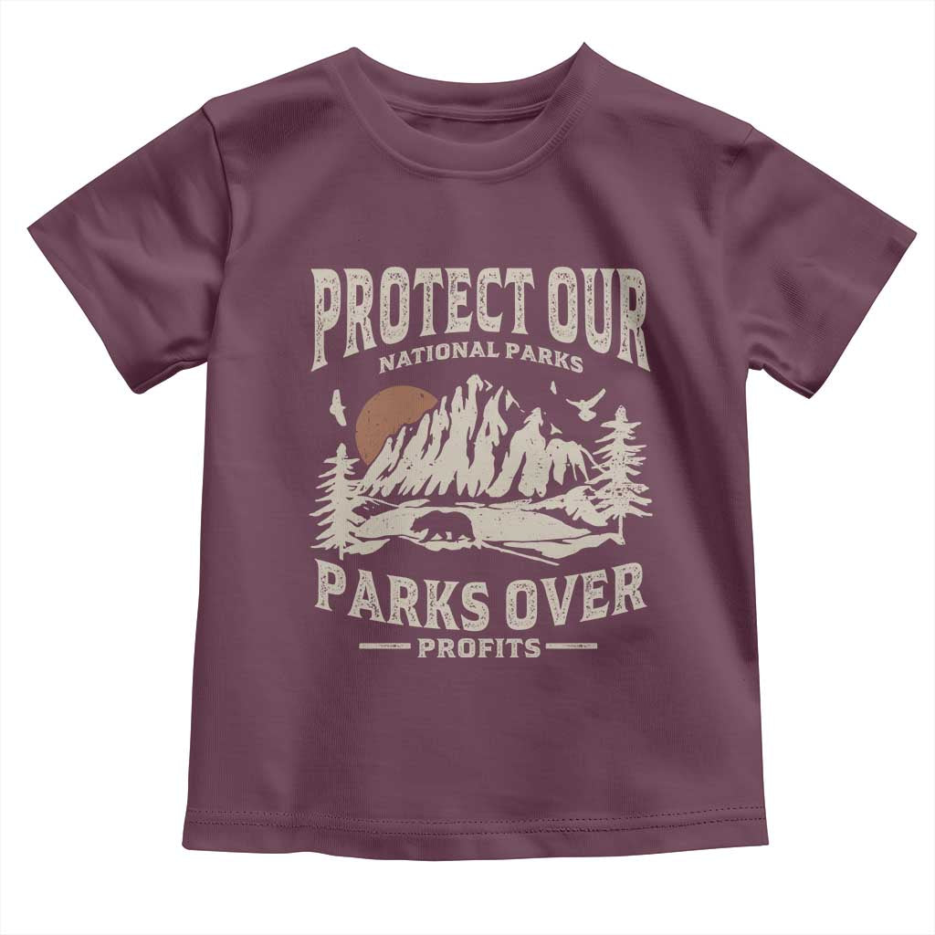 Protect Our National Parks Toddler T Shirt Camping Hiking TS10 Maroon Print Your Wear