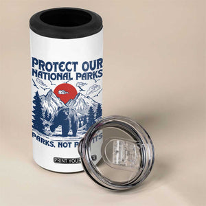 Protect Our National Parks 4 in 1 Can Cooler Tumbler Parks Not Profits Wildlife Forestcore TS10 Print Your Wear