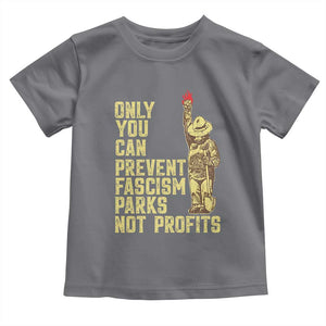 Protect Our National Parks Toddler T Shirt Bear Progressive Funny Gift TS10 Charcoal Print Your Wear