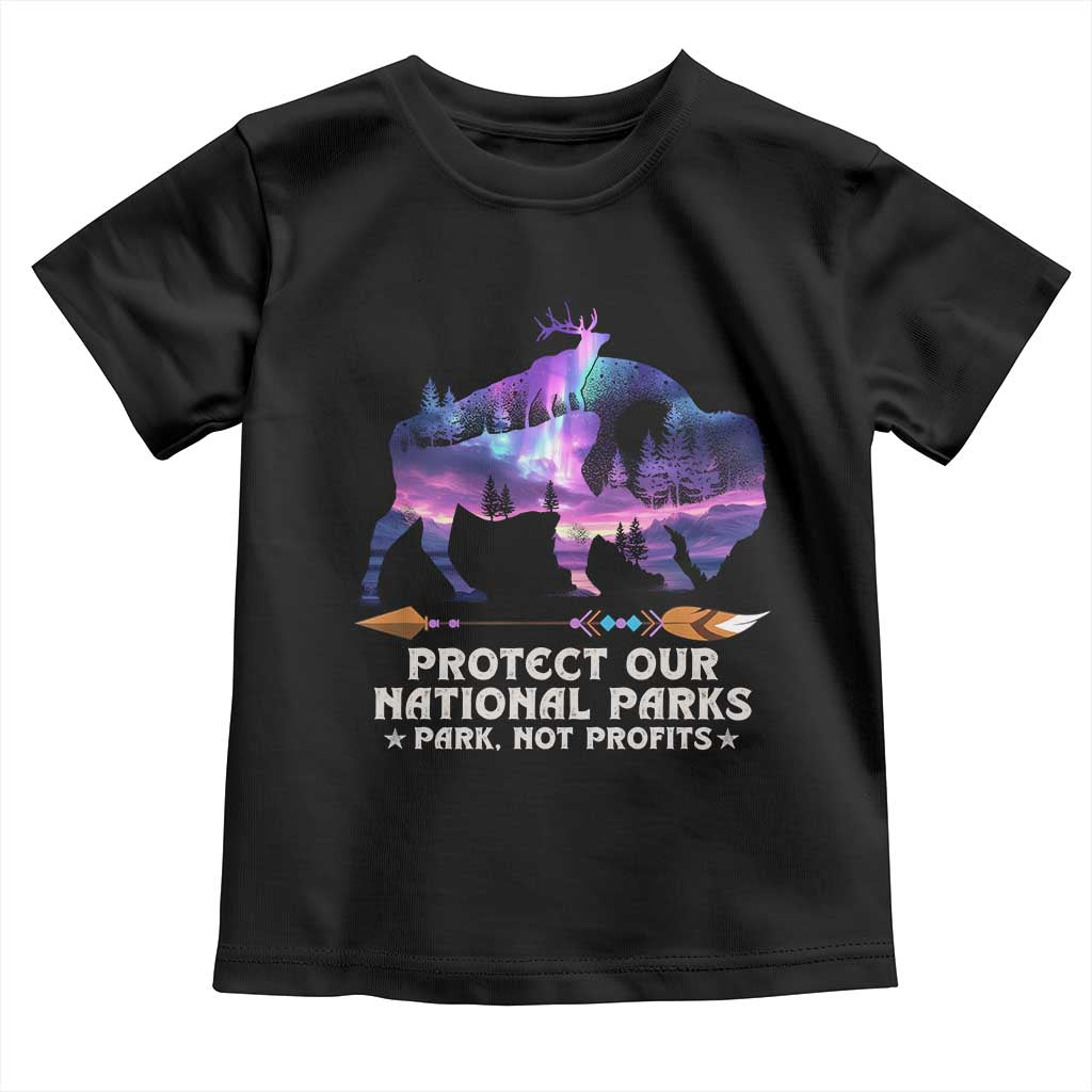 Protect Our National Parks Toddler T Shirt Bison Forest Starscape Aurora TS10 Black Print Your Wear