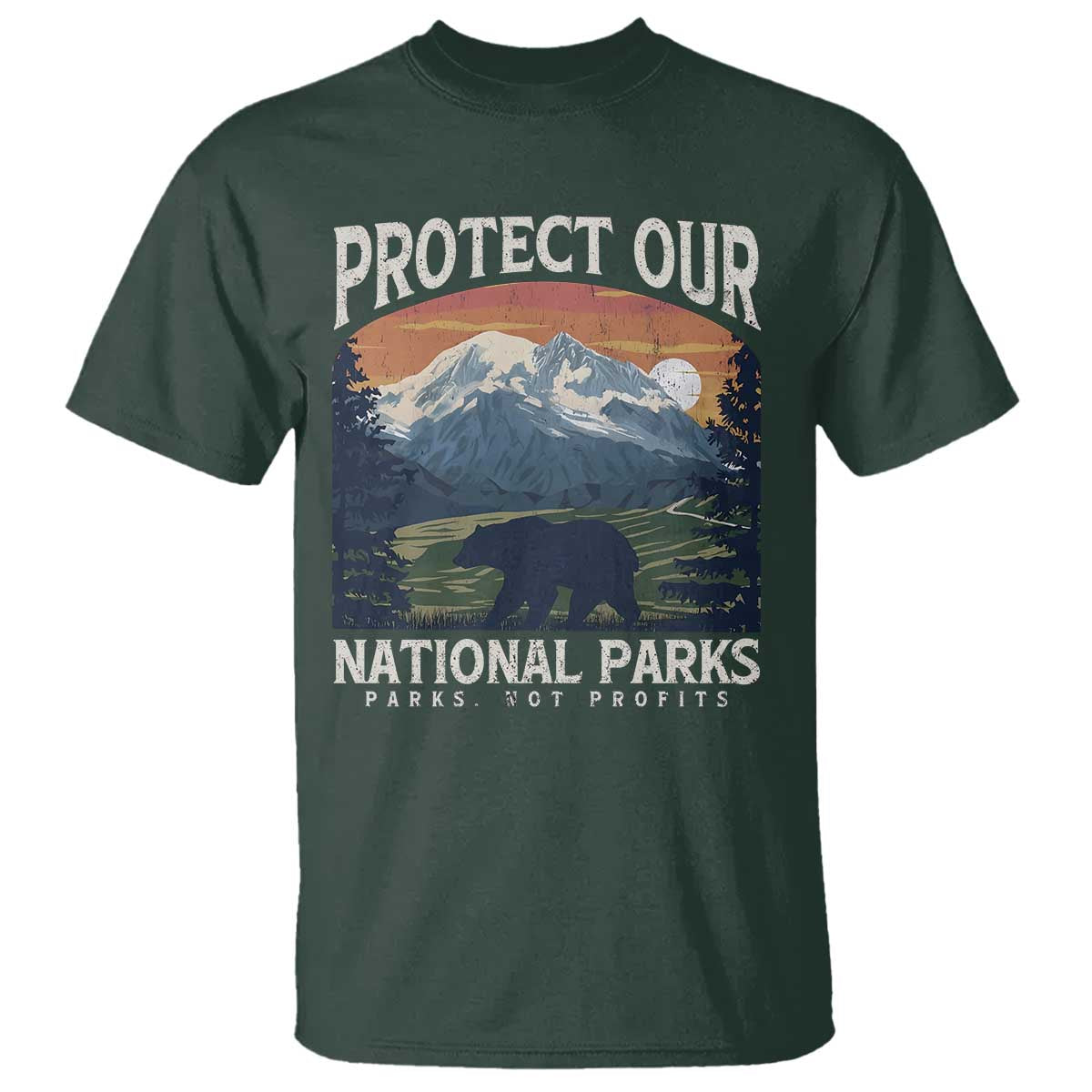 Protect Our National Parks T Shirt Vintage NPS Bear Mountains TS10 Dark Forest Green Print Your Wear