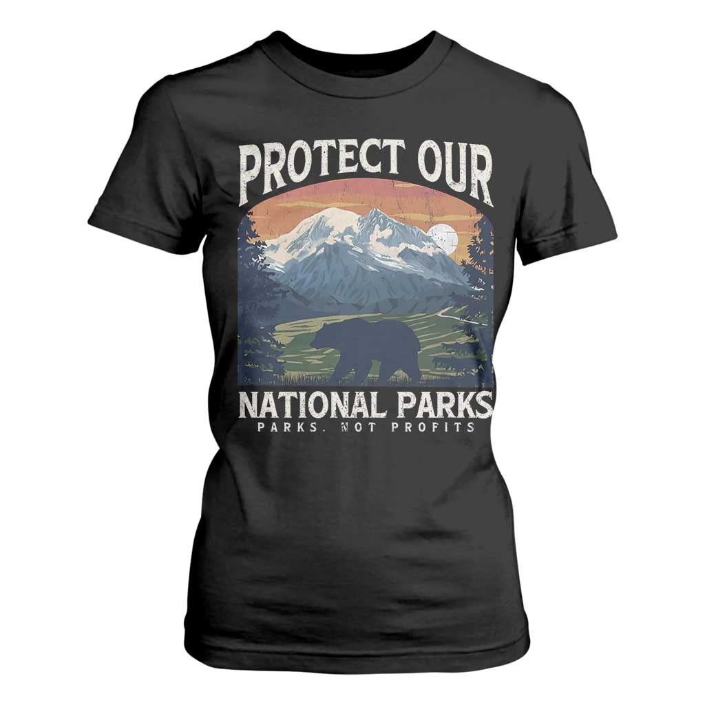 Protect Our National Parks T Shirt For Women Vintage NPS Bear Mountains TS10 Black Print Your Wear