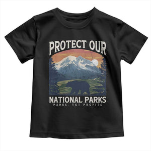 Protect Our National Parks Toddler T Shirt Vintage NPS Bear Mountains TS10 Black Print Your Wear