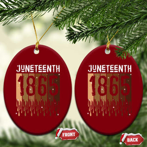 Juneteenth 1865 Ceramic Ornament June 19th Celebrating Black Freedom Melanin TS10 Print Your Wear