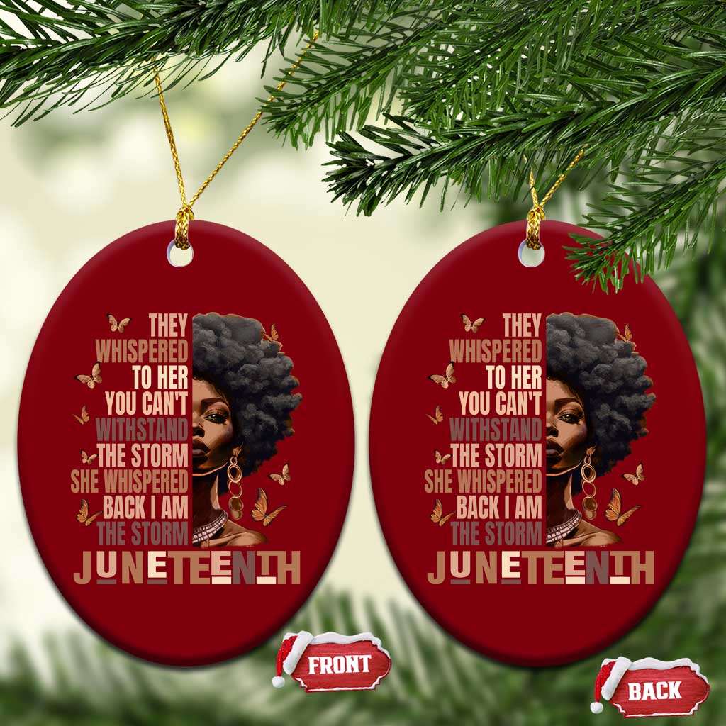 I'm The Storm Black Women Ceramic Ornament Juneteenth Black History Melanin TS10 Print Your Wear