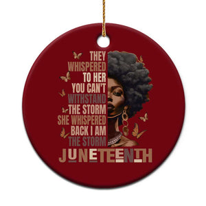 I'm The Storm Black Women Ceramic Ornament Juneteenth Black History Melanin TS10 1pc Red Print Your Wear