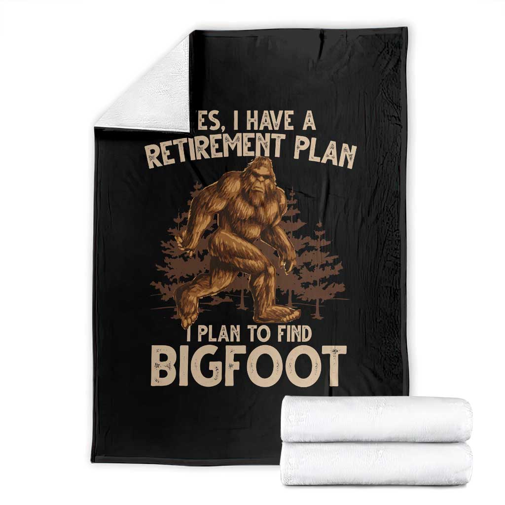 Bigfoot Retirement Plan Throw Blanket Funny Saying Sasquatch Research TS10 Black Print Your Wear