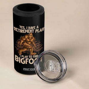 Bigfoot Retirement Plan 4 in 1 Can Cooler Tumbler Funny Saying Sasquatch Research TS10 Print Your Wear