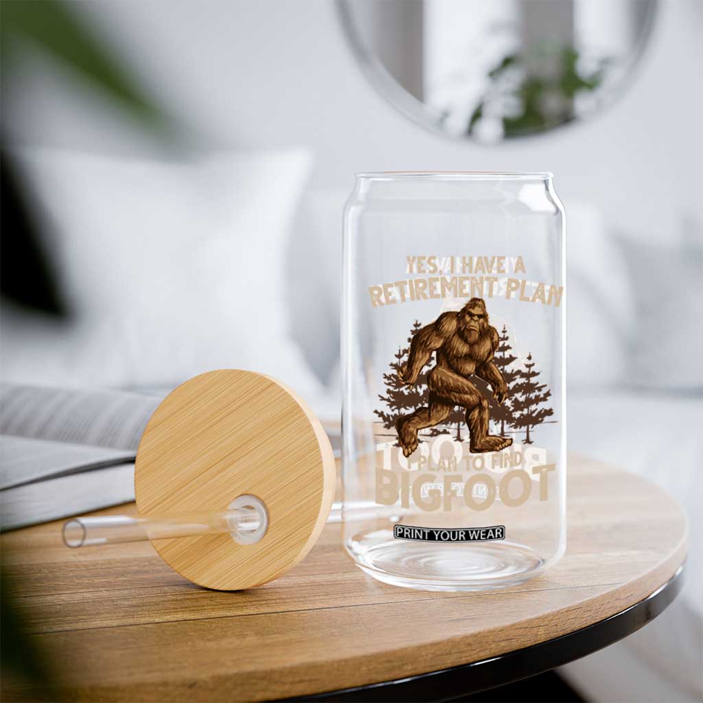 Bigfoot Retirement Plan Glass Can Funny Saying Sasquatch Research TS10 Print Your Wear
