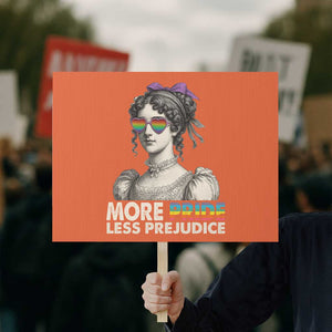 More Pride Less Prejudice Protest Sign LGBTQ Proud Ally Pride Month TS10 Horizontal 18" × 24" Orange Print Your Wear